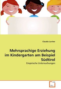 portada Mehrsprachige Erziehung im Kindergarten am Beispiel Südtirol