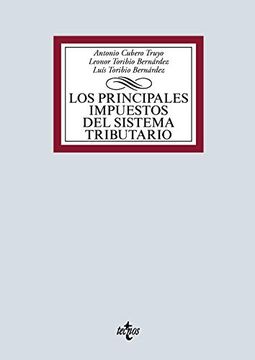 portada Los Principales Impuestos del Sistema Tributario: Irpf, Impuesto de Sociedades e iva (in Spanish)