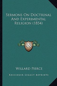 portada sermons on doctrinal and experimental religion (1854) (en Inglés)