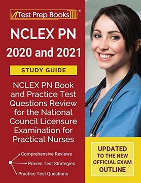 portada Nclex pn 2020 and 2021 Study Guide: Nclex pn Book and Practice Test Questions Review for the National Council Licensure Examination for Practical Nurses [Updated to the new Official Exam Outline] 