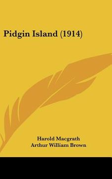 portada pidgin island (1914) (en Inglés)