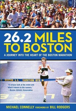portada 26. 2 Miles to Boston: A Journey Into the Heart of the Boston Marathon (in English)