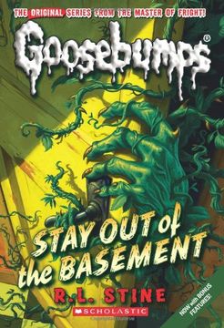 portada Stay out of the Basement (Classic Goosebumps #22) (en Inglés)