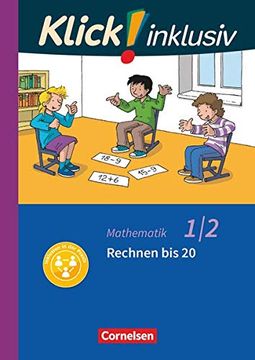 portada Klick! Inklusiv - Grundschule / Förderschule - Mathematik: 1. /2. Schuljahr - Rechnen bis 20: Themenheft 4 (en Alemán)