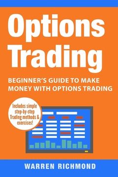 portada Options Trading: Beginner's Guide to Make Money with Options Trading (en Inglés)