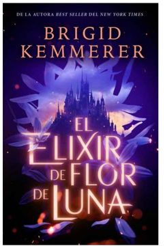 portada El Elixir de Flor de Luna (in Spanish)