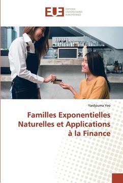 portada Familles Exponentielles Naturelles et Applications à la Finance (en Francés)