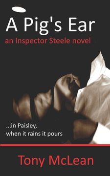 portada A Pig's Ear: an Inspector Steele novel (en Inglés)
