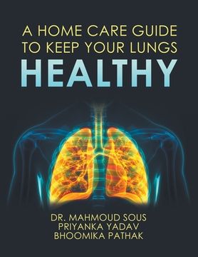 portada A Home Care Guide to Keep Your Lungs Healthy (en Inglés)