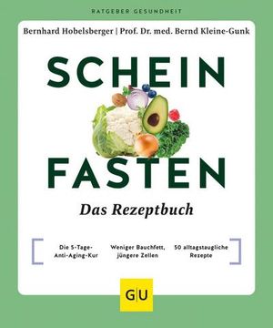 portada Scheinfasten - das Rezeptbuch (in German)