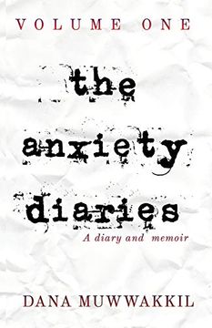 portada The Anxiety Diaries: Volume 1 (en Inglés)
