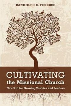 portada cultivating the missional church (en Inglés)