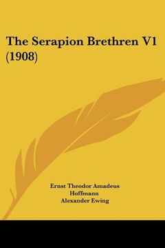 portada the serapion brethren v1 (1908) (in English)