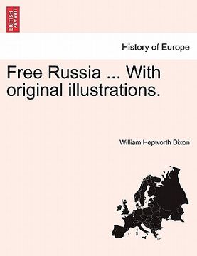 portada free russia ... with original illustrations. (en Inglés)