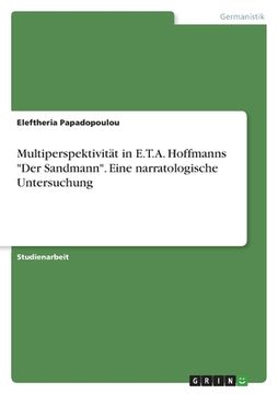 portada Multiperspektivität in E.T.A. Hoffmanns "Der Sandmann". Eine narratologische Untersuchung (en Alemán)