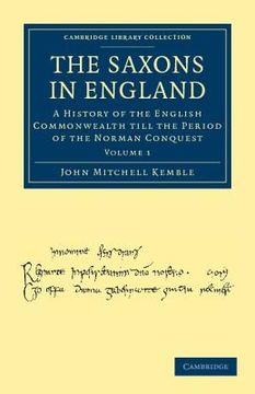 portada The Saxons in England 2 Volume Set: The Saxons in England - Volume 1 (Cambridge Library Collection - Medieval History) (en Inglés)