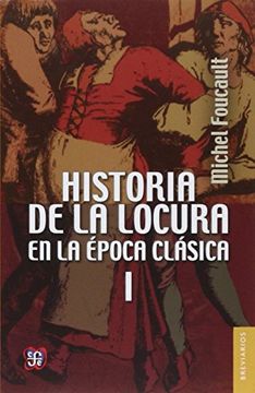 portada Historia de la Locura en la ã Poca Clã¡ Sica, i (Spanish Edition) (in Spanish)
