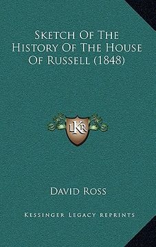 portada sketch of the history of the house of russell (1848) (in English)