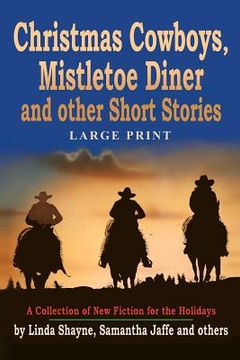 portada christmas cowboys, mistletoe diner and other short stories (in English)