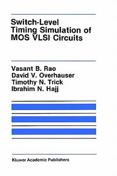 portada switch-level timing simulation of mos vlsi circuits (en Inglés)