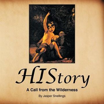portada history: a call from the wilderness (en Inglés)