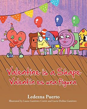 portada Valentine is a Shape: Valentin es una Figura (in multilingual)