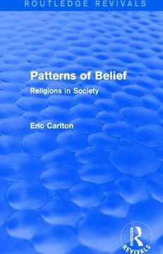 portada Patterns of Belief: Religions in Society (en Inglés)