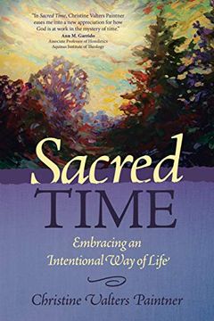 portada Sacred Time: Embracing an Intentional way of Life (en Inglés)