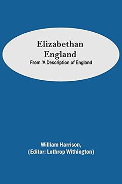 portada Elizabethan England; From 'A Description of England (in English)