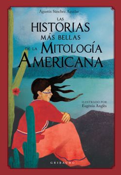 portada Las Historias mas Bellas de la Mitologia Americana (in Spanish)