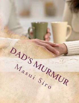 portada dad's murmur (en Inglés)
