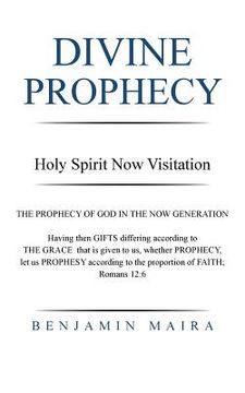 portada Divine Prophecy: Holy Spirit Now Visitation (en Inglés)