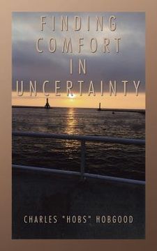 portada Finding Comfort in Uncertainty (en Inglés)