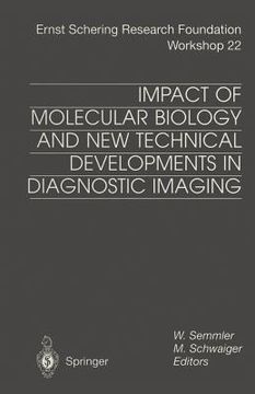 portada impact of molecular biology and new technical developments in diagnostic imaging (en Inglés)