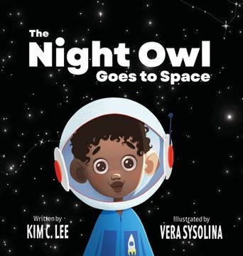portada The Night Owl Goes to Space (en Inglés)