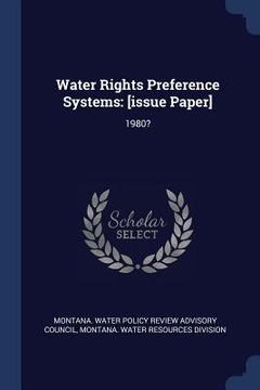 portada Water Rights Preference Systems: [issue Paper]: 1980? (en Inglés)