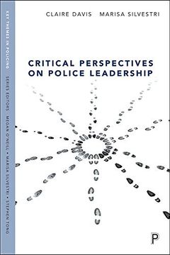 portada Critical Perspectives on Police Leadership (Key Themes in Policing) (en Inglés)