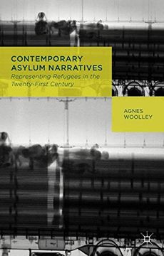 portada Contemporary Asylum Narratives: Representing Refugees in the Twenty-First Century