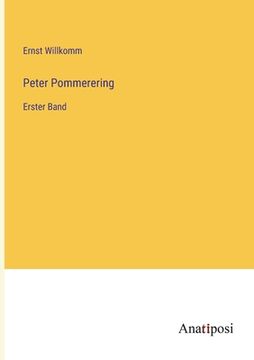 portada Peter Pommerering: Erster Band (in German)