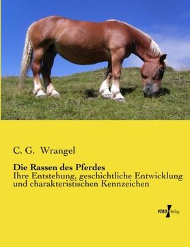 portada Die Rassen des Pferdes: Ihre Entstehung, geschichtliche Entwicklung und charakteristischen Kennzeichen (German Edition)