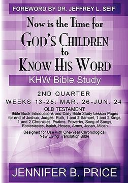 portada now is the time for god's children to know his word- 2nd qtr (en Inglés)