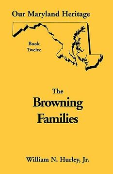 portada our maryland heritage, book 12: browning families (en Inglés)