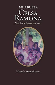 portada Mi Abuela Celsa Ramona: Una Historia que nos une