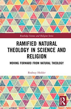 portada Ramified Natural Theology in Science and Religion: Moving Forward From Natural Theology (Routledge Science and Religion Series) (en Inglés)