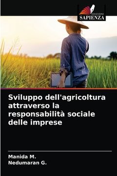 portada Sviluppo dell'agricoltura attraverso la responsabilità sociale delle imprese (in Italian)