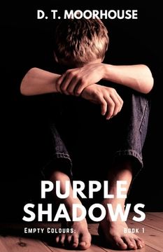 portada Purple Shadows: Empty Colours: Book 1 (en Inglés)