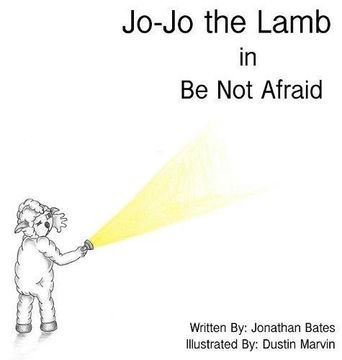 portada Jo-Jo the Lamb: Be not Afraid