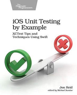portada Ios Unit Testing by Example: Xctest Tips and Techniques Using Swift 