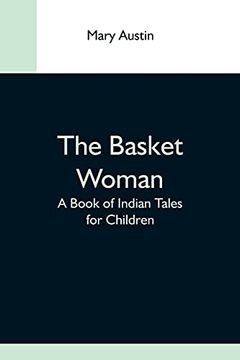 portada The Basket Woman: A Book of Indian Tales for Children 