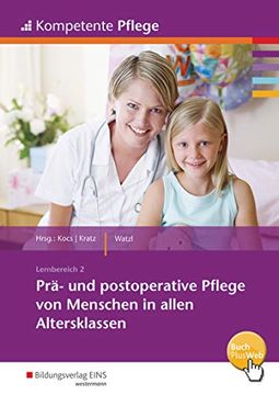 portada Kompetente Pflege: Prä- und Postoperative Pflege: Schülerband (en Alemán)